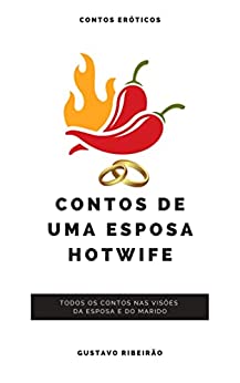 Contos de uma esposa Hotwife