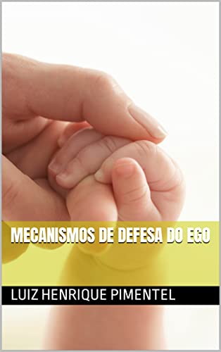 Mecanismos de defesa do Ego