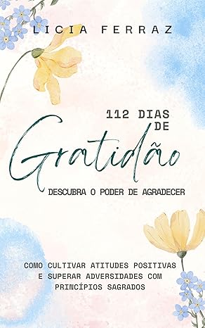 112 Dias de Gratidão