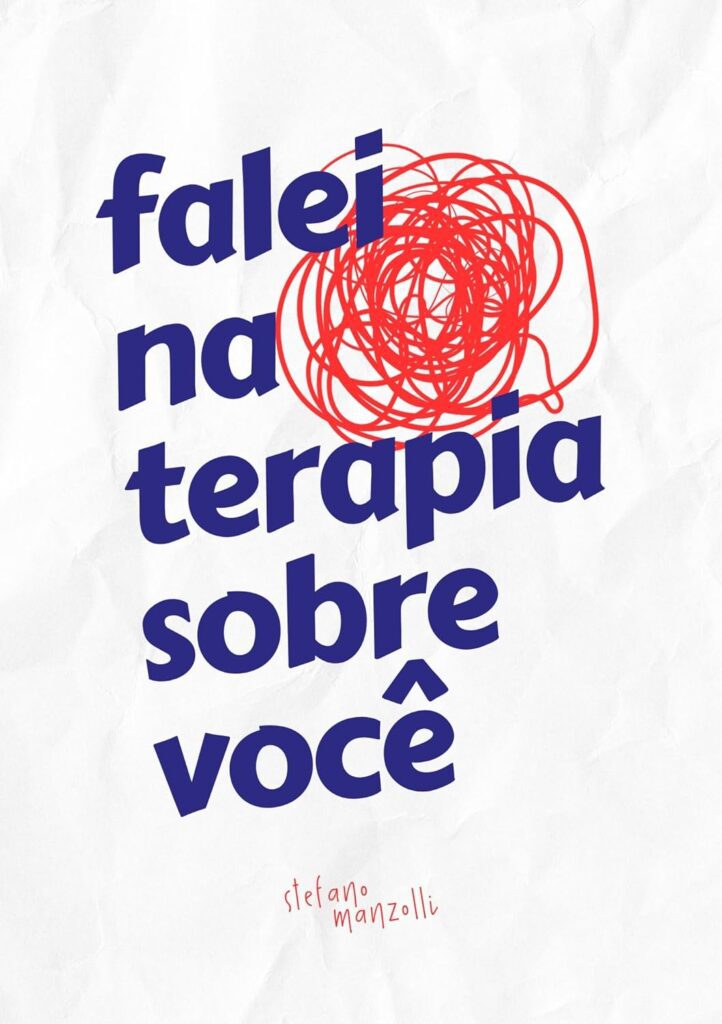 Falei na terapia sobre você