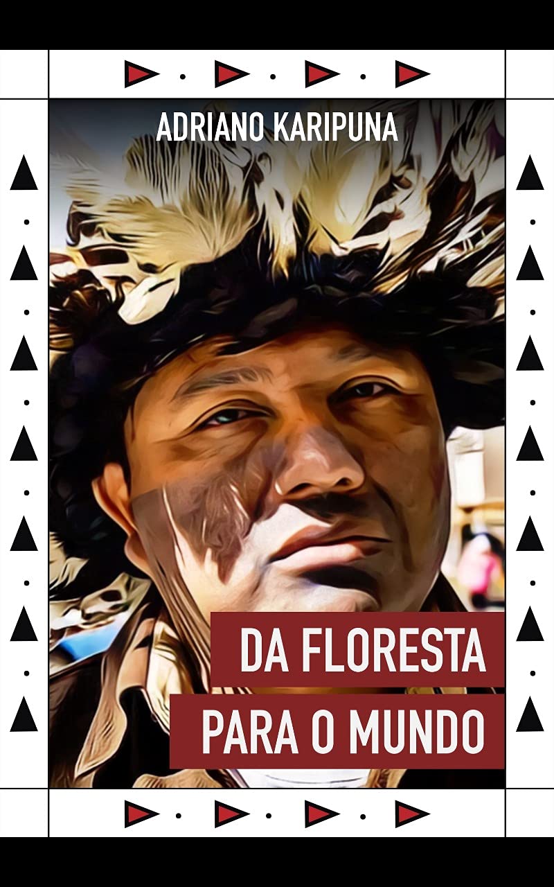 Da floresta para o mundo