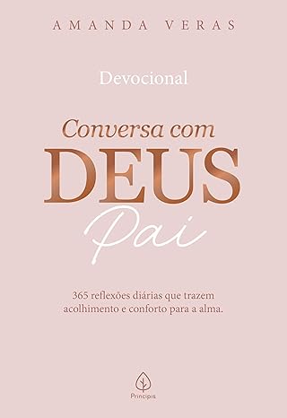 Conversa com Deus Pai 365 reflexões