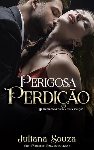 Perigosa Perdição