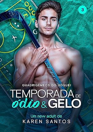 Temporada de Ódio e Gelo