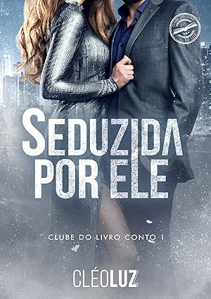 Seduzida por ele