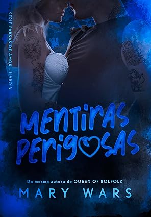 Mentiras Perigosas