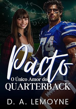 Pacto O Único Amor do Quarterback
