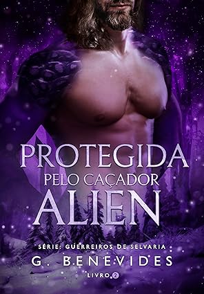 Protegida pelo Caçador Alien