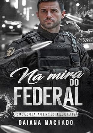 Na Mira do Federal