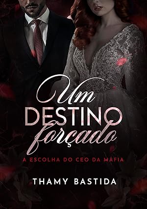 Um Destino Forçado