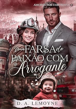 Uma Farsa de Paixão com o Arrogante