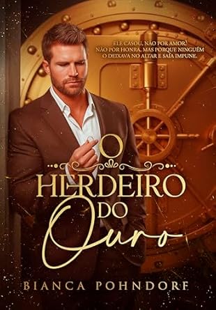 O Herdeiro do Ouro