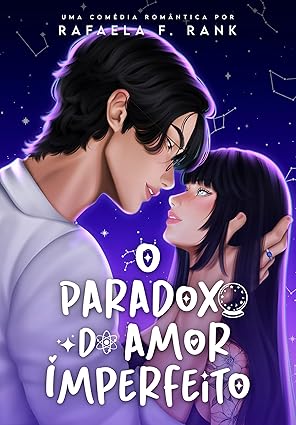O Paradoxo Do Amor Imperfeito