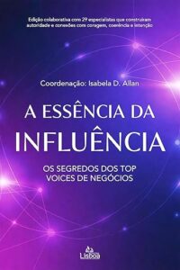 A Essência da influência