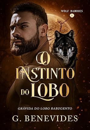 O Instinto do Lobo