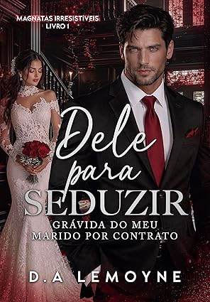 Dele para Seduzir