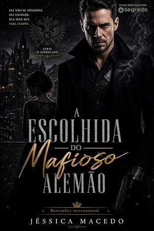 A escolhida do mafioso alemão