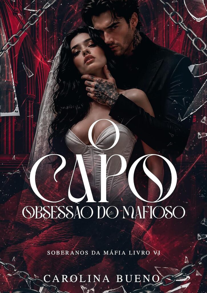 O Capo Obsessão do Mafioso