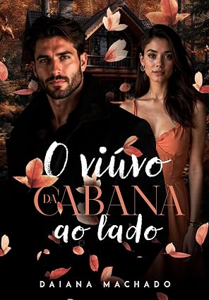 O Viúvo da Cabana ao Lado