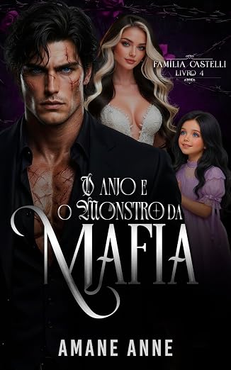 O anjo e o monstro da máfia
