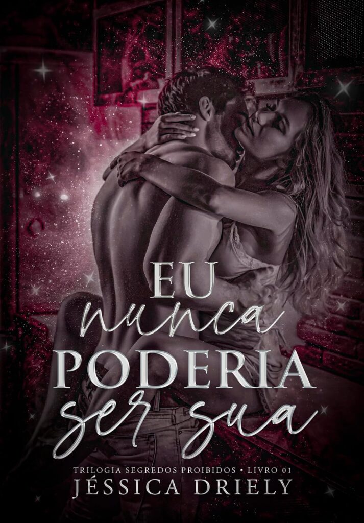 Eu Nunca Poderia Ser Sua