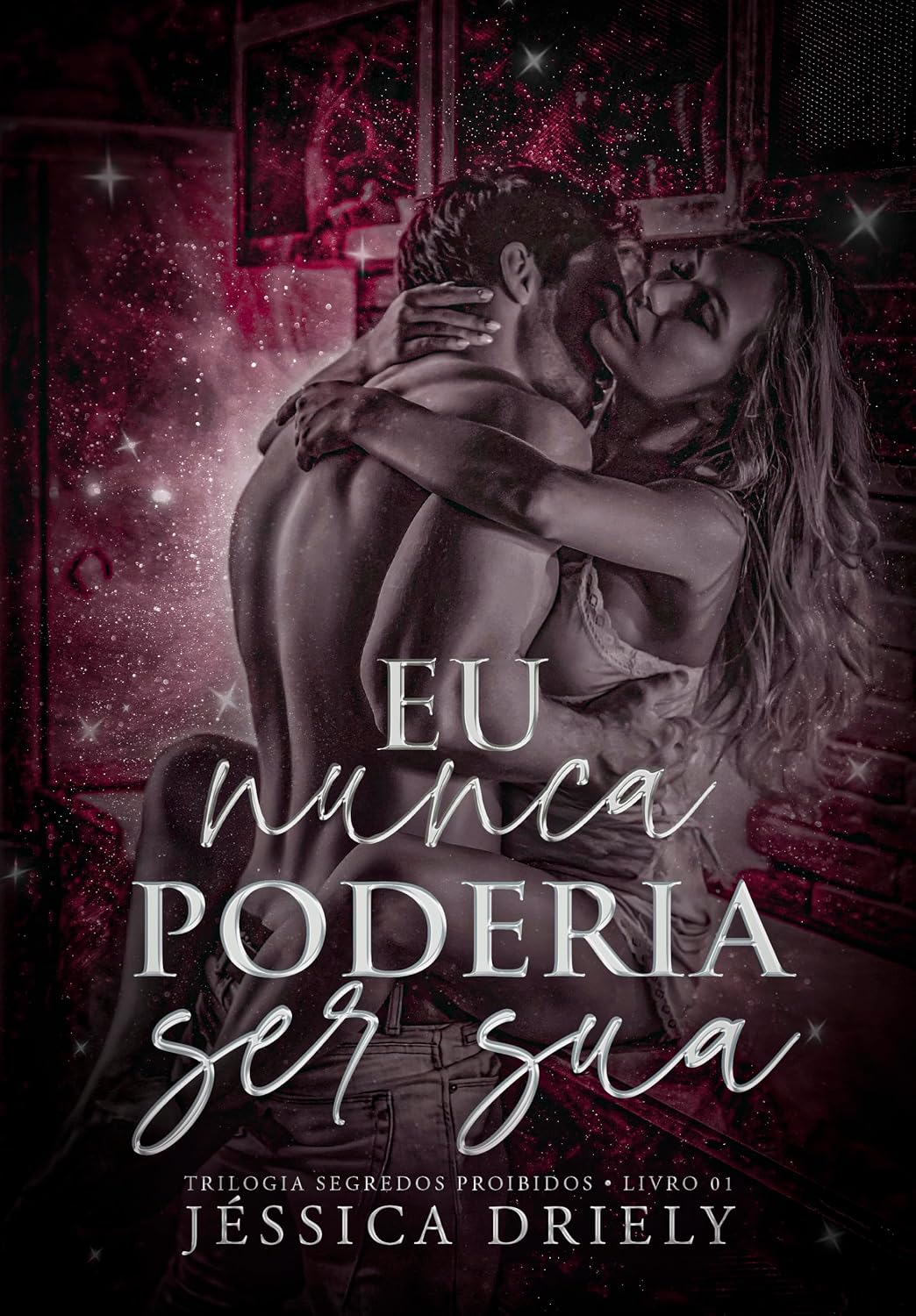 Eu Nunca Poderia Ser Sua