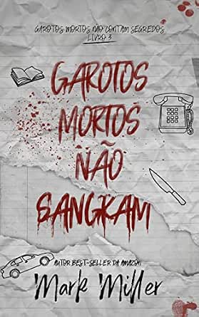 Garotos Mortos Não Sangram