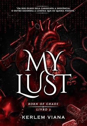 My Lust Born Of Chaos