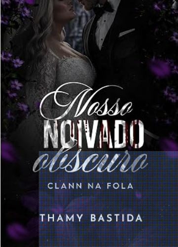 Nosso Noivado Obscuro